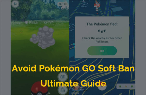 avoid pokemon go soft ban ultimate guide