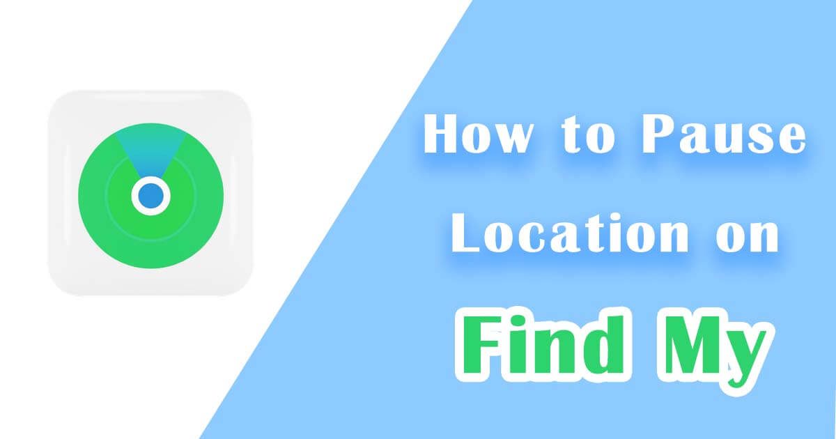 how to pause location on find my