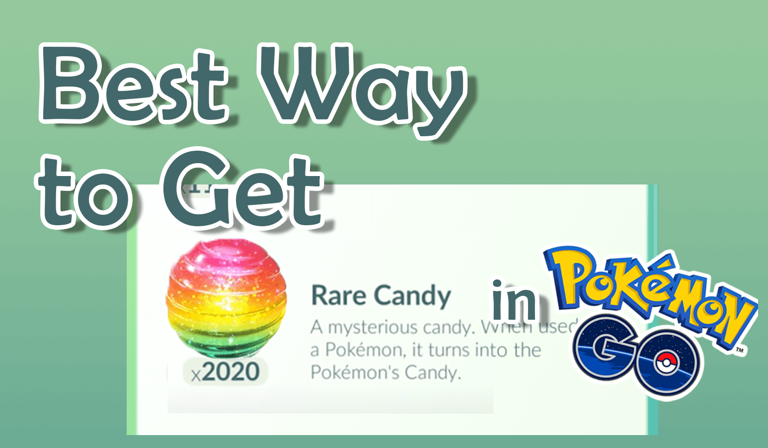 Rare Candy Effect and How to Get It