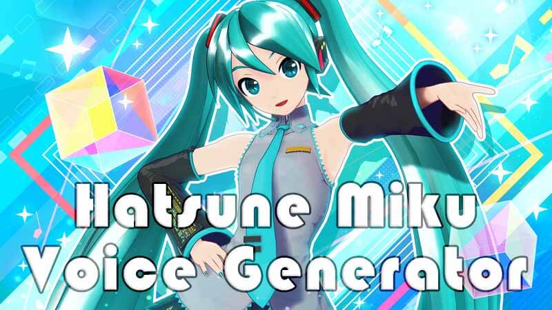 hatsune miku voice generator