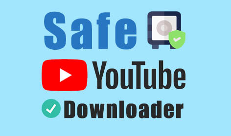 safe youtube downloader