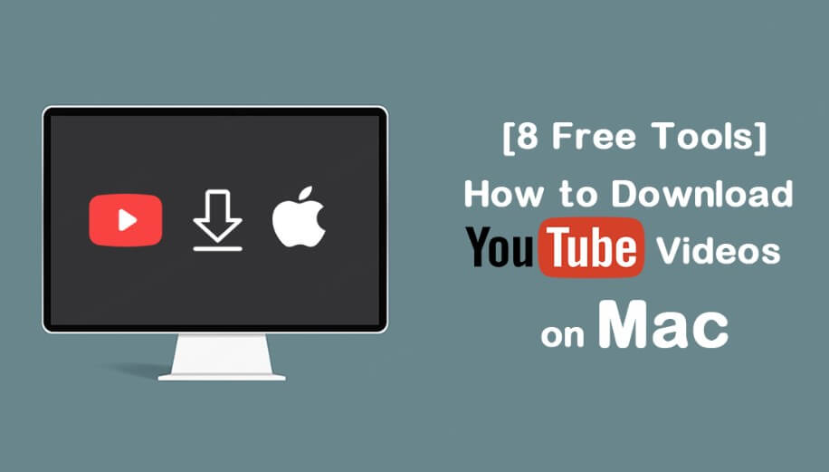 youtube video download mac