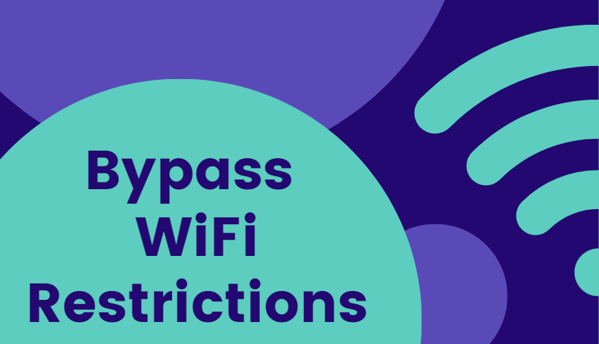 bypass wifi restrictions